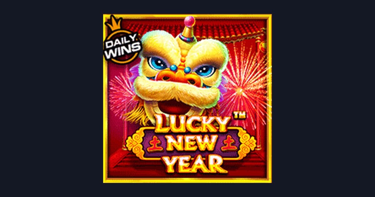 Lucky New Year dan Jackpot Progresif Terbesar di Slot Terbaru Pragmatic Play